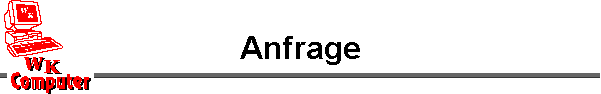 Anfrage